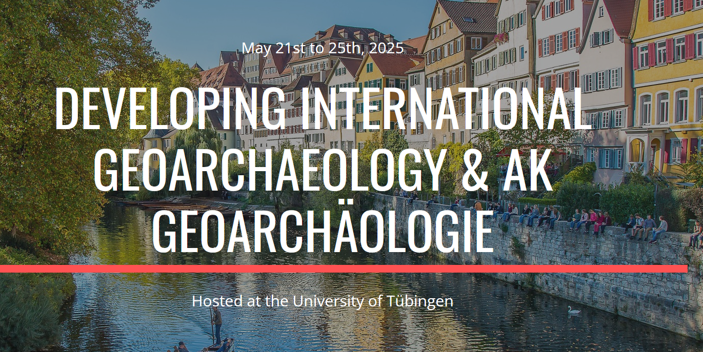 DIG 2025 banner: Developing International Geoarchaeology, University of Tübingen